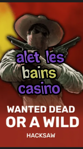 alet les bains casino-trdjkmsxjksdss.com